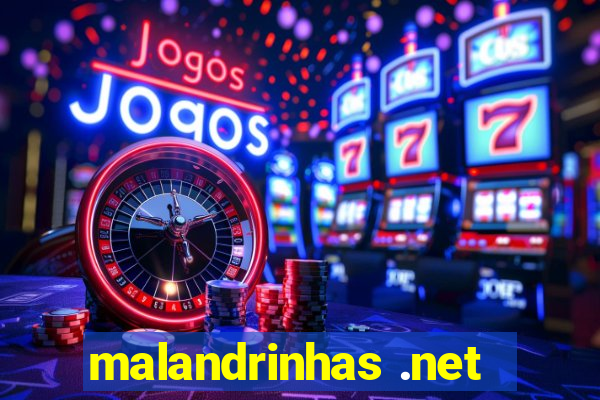 malandrinhas .net