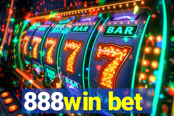 888win bet