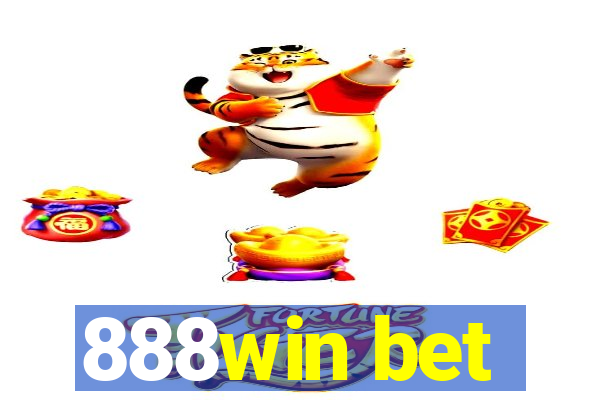 888win bet