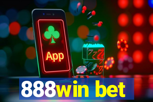 888win bet