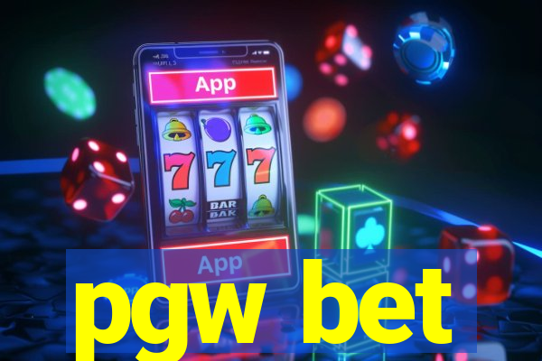 pgw bet