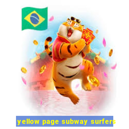 yellow page subway surfers