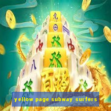 yellow page subway surfers