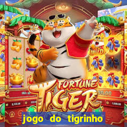 jogo do tigrinho deposito minimo 1 real