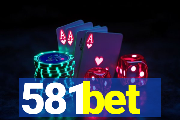 581bet