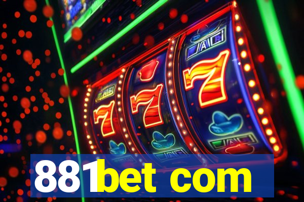 881bet com