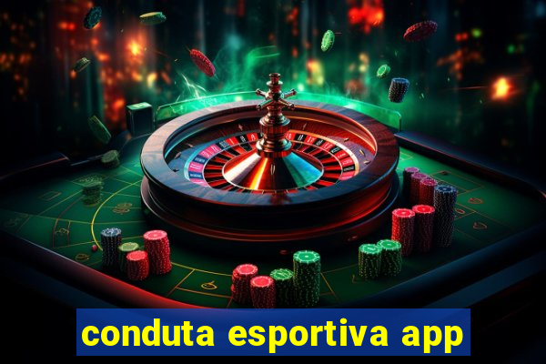 conduta esportiva app