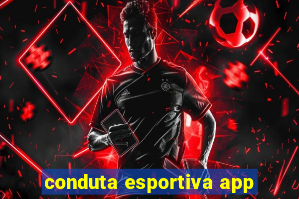 conduta esportiva app