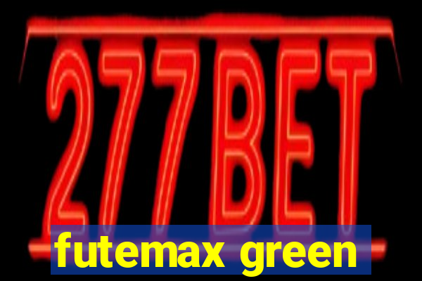 futemax green