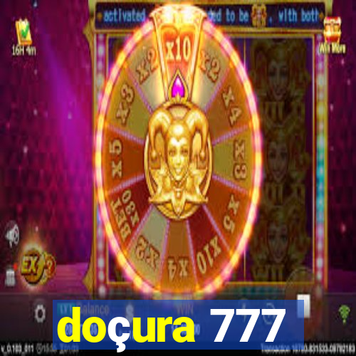 doçura 777