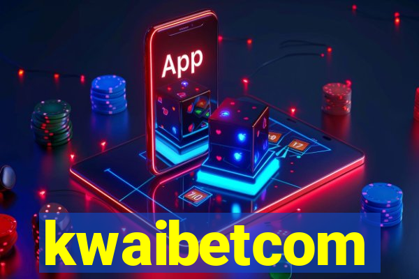 kwaibetcom