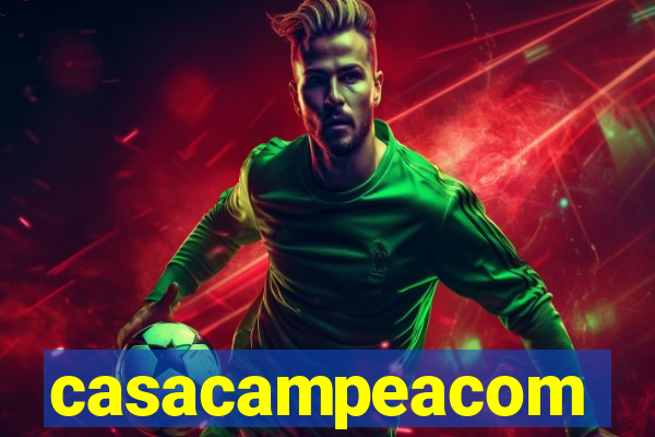 casacampeacom