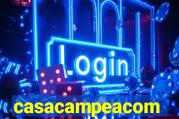 casacampeacom