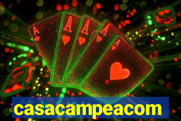 casacampeacom