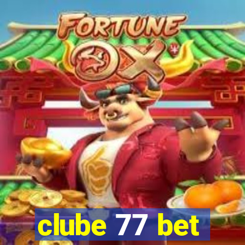 clube 77 bet