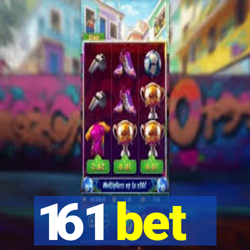 161 bet