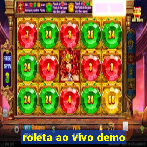 roleta ao vivo demo