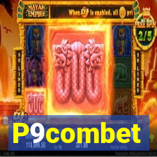 P9combet