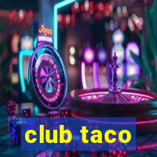 club taco