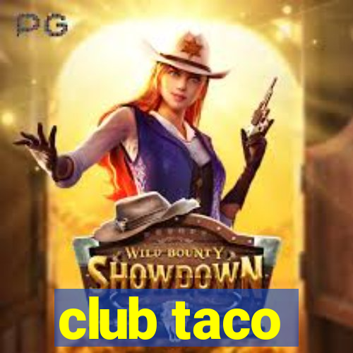 club taco