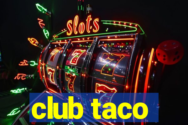 club taco