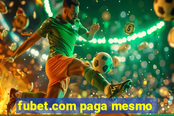 fubet.com paga mesmo