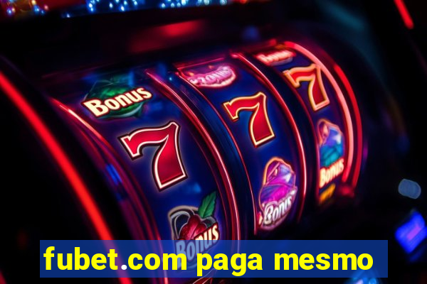 fubet.com paga mesmo