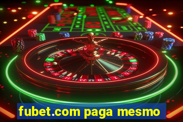 fubet.com paga mesmo