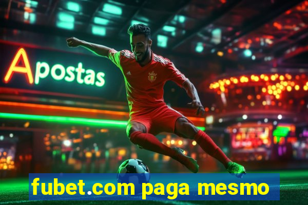 fubet.com paga mesmo