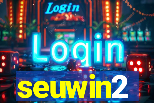 seuwin2