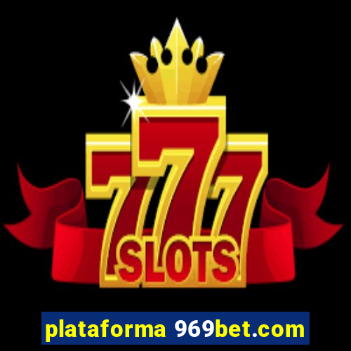 plataforma 969bet.com