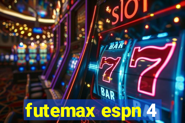 futemax espn 4