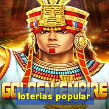 loterias popular