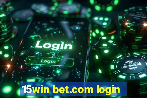 15win bet.com login