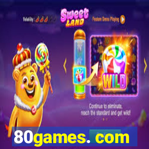 80games. com