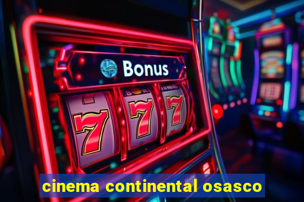 cinema continental osasco