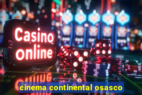 cinema continental osasco