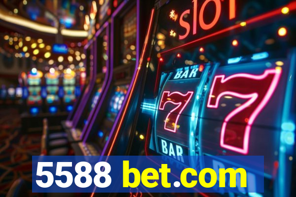 5588 bet.com