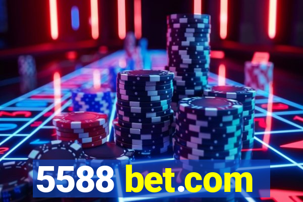 5588 bet.com