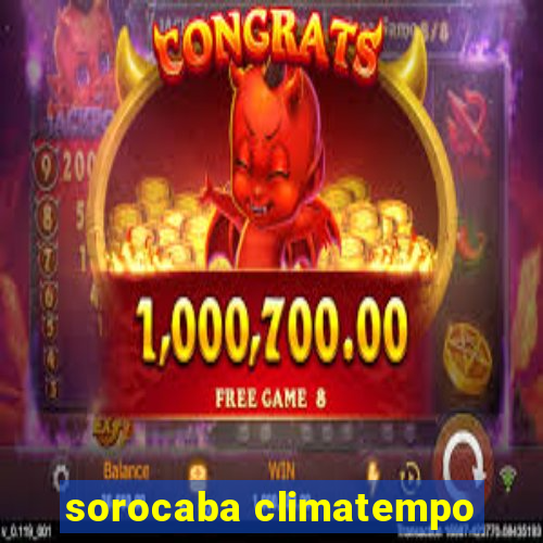 sorocaba climatempo