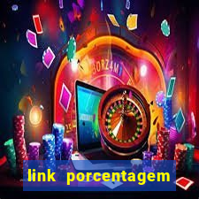 link porcentagem slots pp