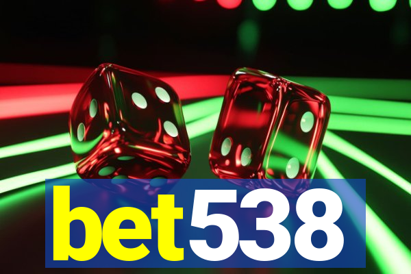 bet538