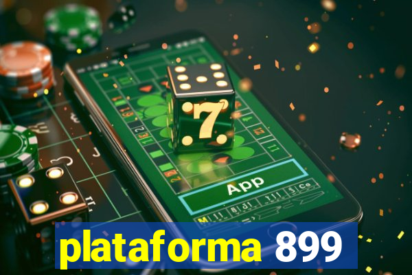 plataforma 899