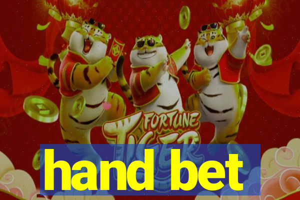 hand bet