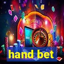 hand bet