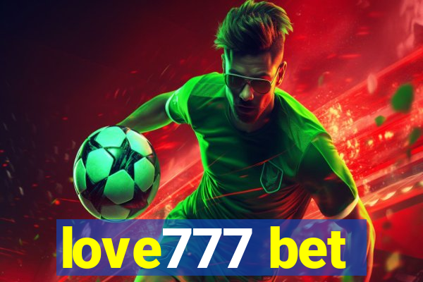 love777 bet