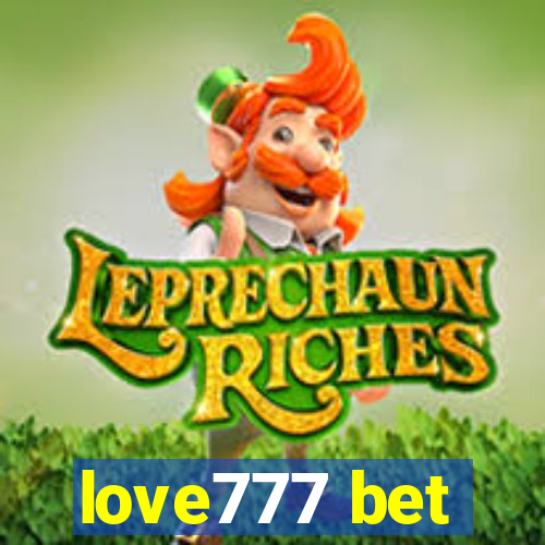 love777 bet