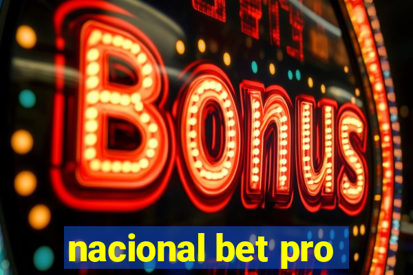 nacional bet pro