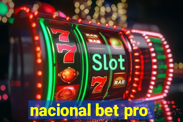 nacional bet pro