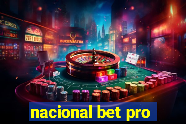 nacional bet pro